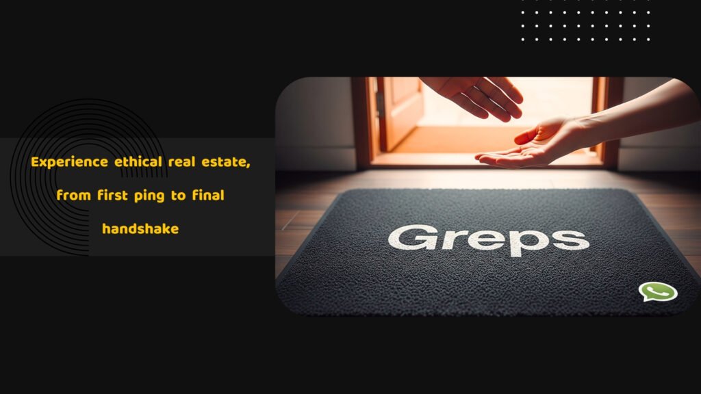  From WhatsApp to Welcome: How Greps Builds Trust at Every Touchpoint